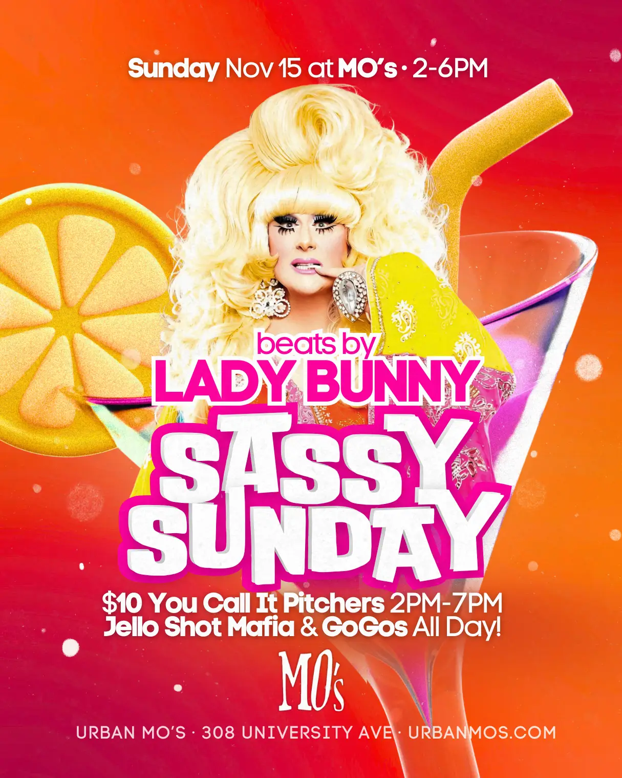 Sassy Sunday Ft. LADY BUNNY