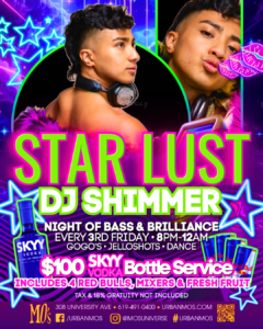 STAR LUST with DJ Shimmer