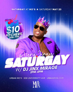 Saturday w/ DJ Jinx Mirage