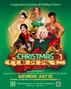 Christmas Queens in July